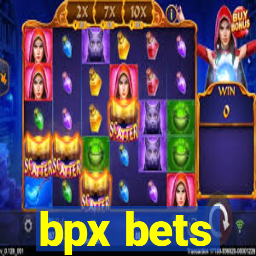 bpx bets